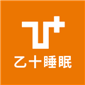 乙十睡眠软件 V1.1.32 安卓版